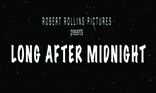 Long After Midnight Short